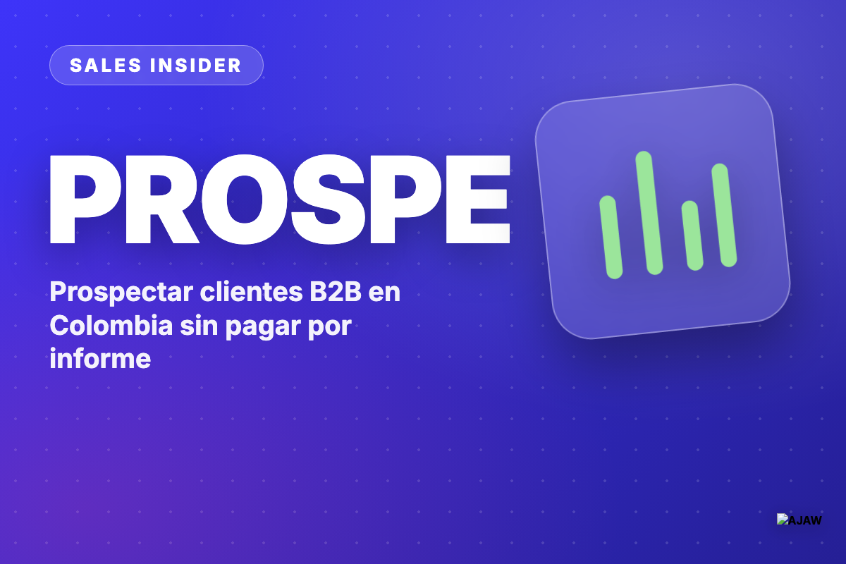 Prospectar clientes B2B en Colombia sin pagar por informe