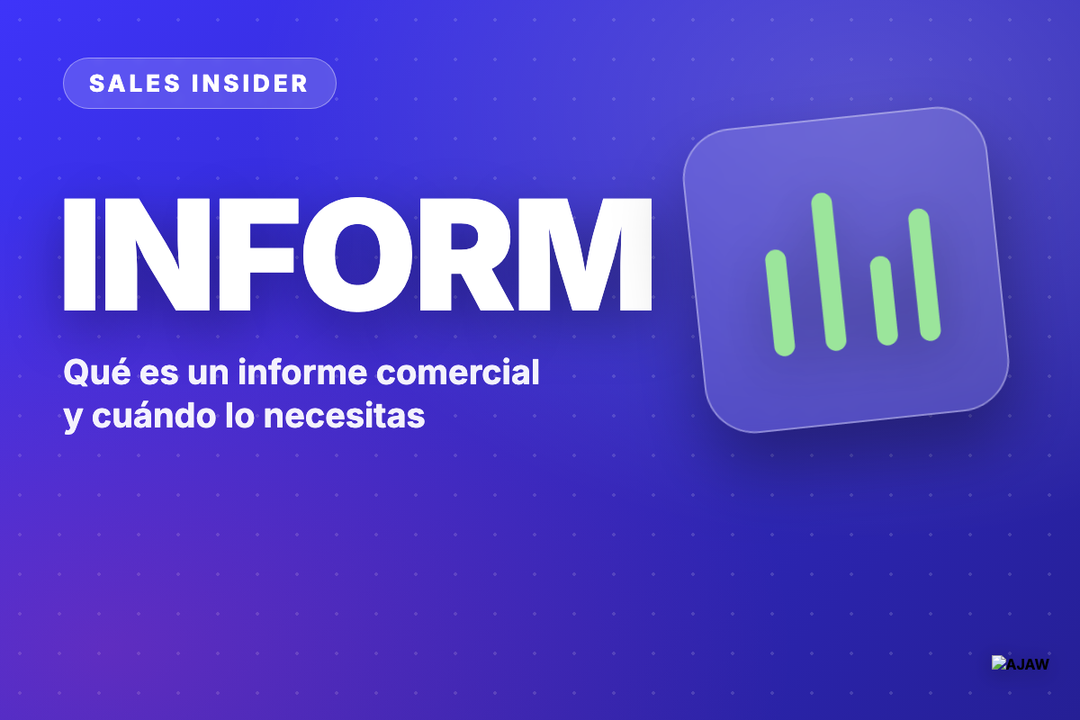 Qué es un informe comercial y cuándo lo necesitas